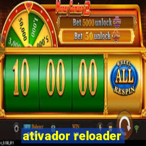 ativador reloader